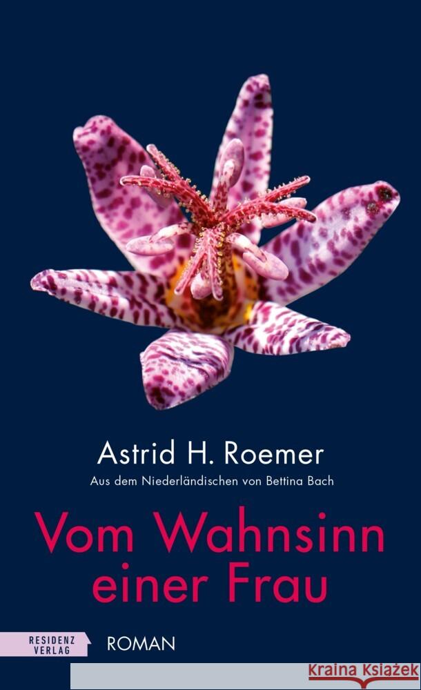 Vom Wahnsinn einer Frau Roemer, Astrid H. 9783701717828 Residenz - książka