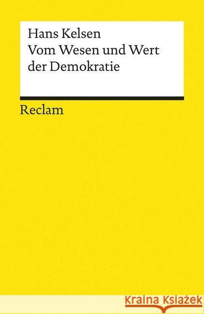 Vom Wesen und Wert der Demokratie Kelsen, Hans 9783150195345 Reclam, Ditzingen - książka