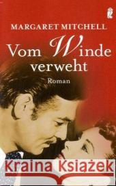Vom Winde verweht : Roman Mitchell, Margaret Beheim-Schwarzbach, Martin  9783548261898 Ullstein TB - książka