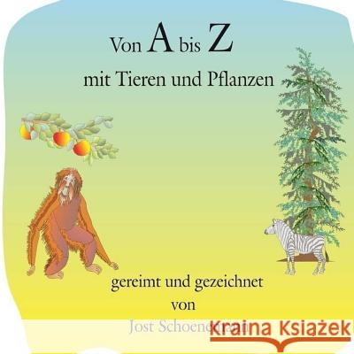 Von A bis Z mit Tieren und Pflanzen Moehring, Christoph 9781512253481 Createspace - książka