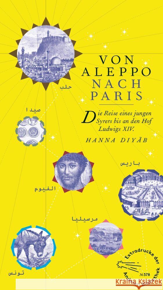 Von Aleppo nach Paris Diyâb, Hanna 9783847720454 AB - Die Andere Bibliothek - książka