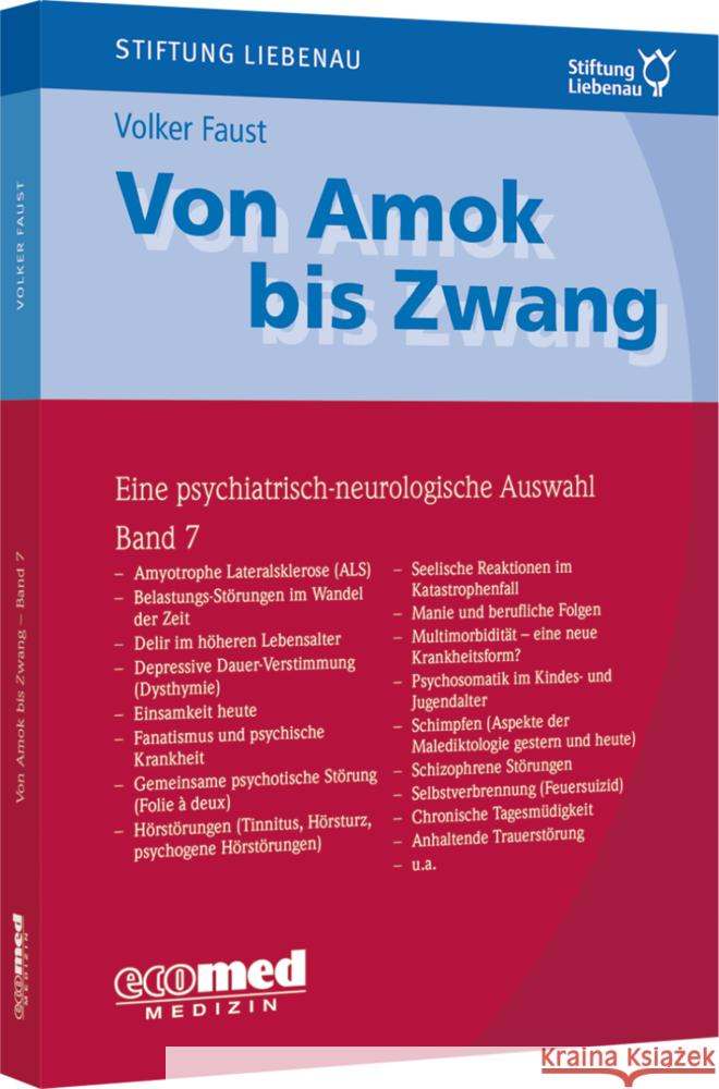 Von Amok bis Zwang (Bd. 7) Faust, Volker 9783609105536 ecomed Medizin - książka