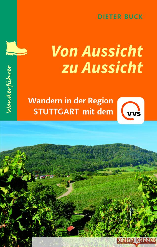 Von Aussicht zu Aussicht Buck, Dieter 9783955054793 Verlag Regionalkultur - książka