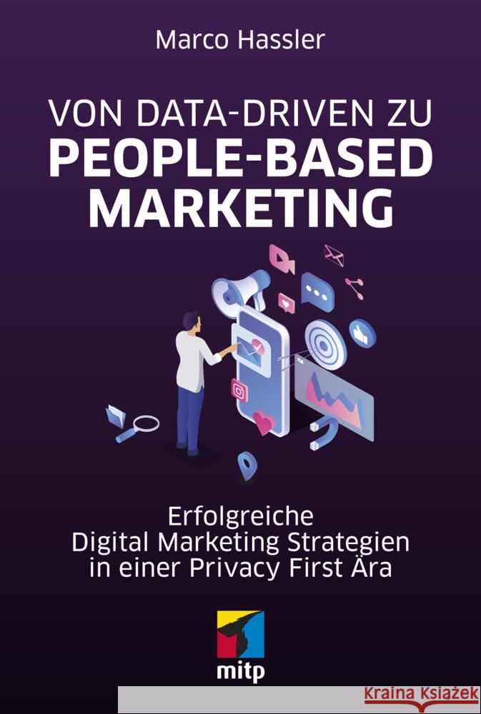 Von Data-driven zu People-based Marketing Hassler, Marco 9783747504109 MITP - książka