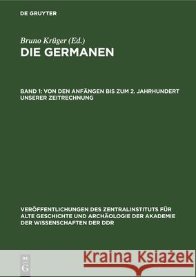 Von den Anf?ngen bis zum 2. Jahrhundert unserer Zeitrechnung No Contributor 9783112617793 de Gruyter - książka