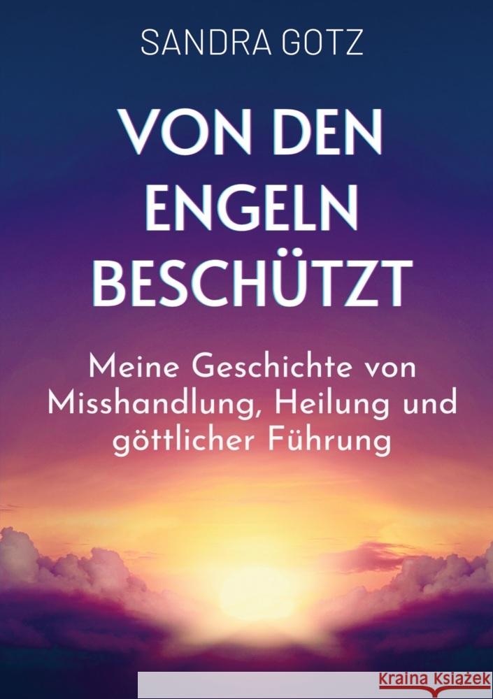 Von den Engeln beschützt Sandra Gotz 9789403722320 Bookmundo - książka