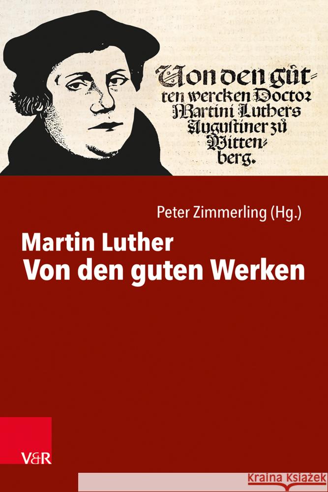 Von den guten Werken Luther, Martin 9783525630679 Brill Deutschland GmbH - książka