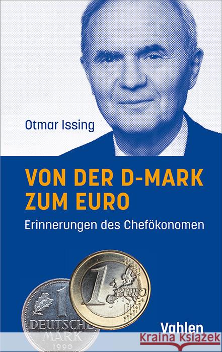 Von der D-Mark zum Euro Issing, Otmar 9783800674831 Vahlen - książka