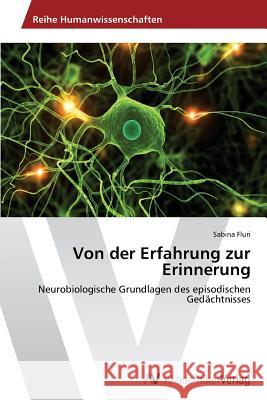 Von Der Erfahrung Zur Erinnerung Fluri Sabina   9783639389265 AV Akademikerverlag - książka