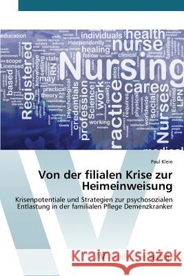 Von der filialen Krise zur Heimeinweisung Klein Paul 9783639877083 AV Akademikerverlag - książka