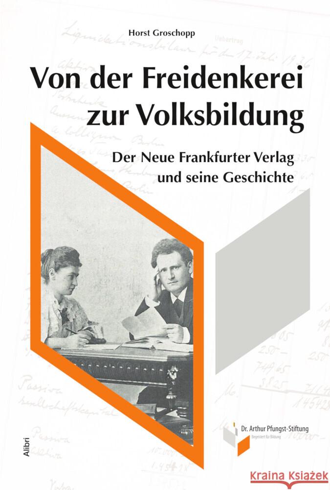 Von der Freidenkerei zur Volksbildung Groschopp, Horst 9783865694454 Alibri - książka