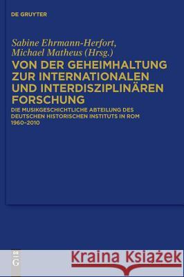 Von der Geheimhaltung zur internationalen und interdisziplinären Forschung No Contributor 9783110250732 Walter de Gruyter - książka