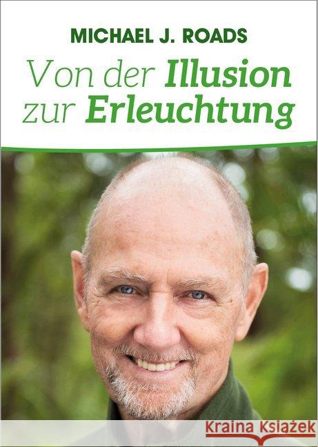 Von der Illusion zur Erleuchtung Roads, Michael J. 9783957810557 Hierophant - książka