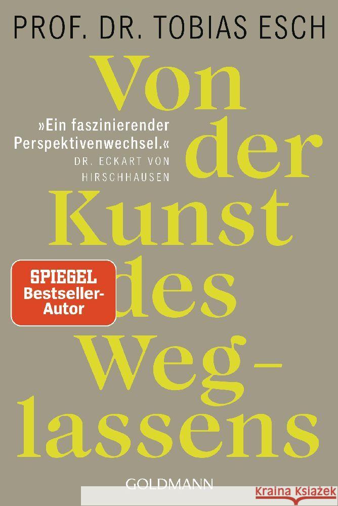 Von der Kunst des Weglassens Esch, Tobias 9783442179800 Goldmann - książka