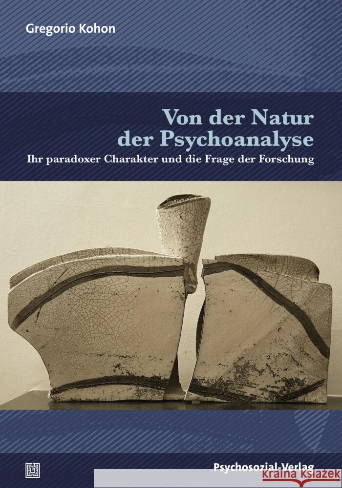 Von der Natur der Psychoanalyse Kohon, Gregorio 9783837929911 Psychosozial-Verlag - książka