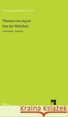 Von der Wahrheit. De veritate (Quaestio I) Thomas Von Aquin 9783787306695 Meiner - książka