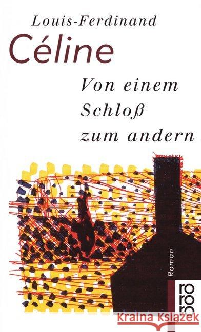 Von einem Schloss zum andern : Roman Celine, Louis-Ferdinand   9783499149641 Rowohlt TB. - książka