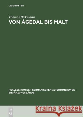 Von Ågedal bis Malt Birkmann, Thomas 9783110145106 De Gruyter - książka