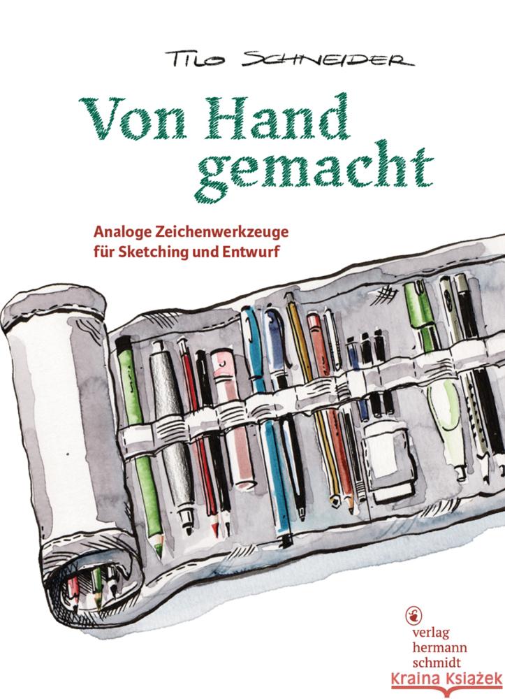Von Hand gemacht Schneider, Tilo 9783874399845 Schmidt (Hermann), Mainz - książka