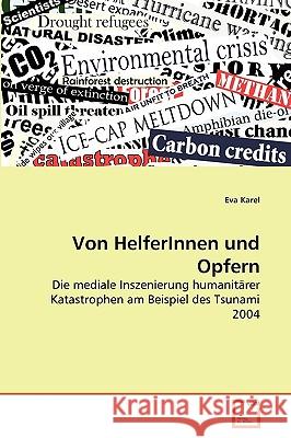 Von HelferInnen und Opfern Eva Karel 9783639272673 VDM Verlag - książka