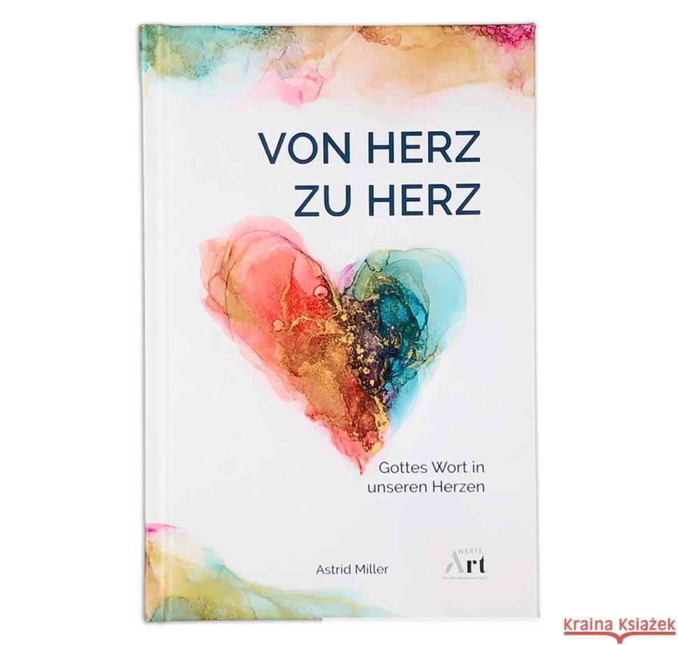 Von Herz zu Herz Miller, Astrid 9783903175600 WerteArt - książka