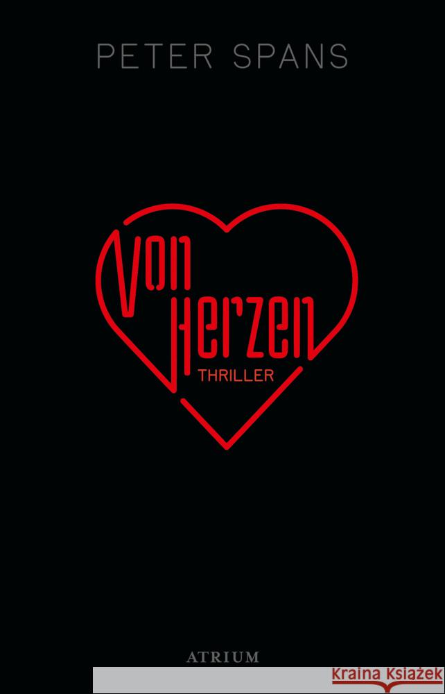 Von Herzen Spans, Peter 9783855351022 Atrium Verlag - książka