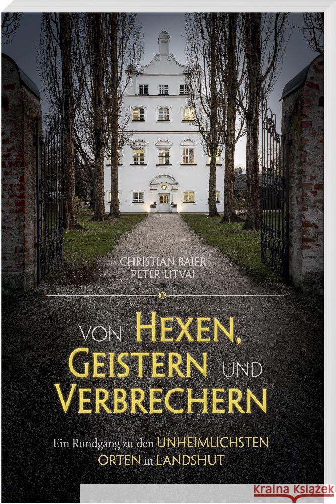 Von Hexen, Geistern und Verbrechern Baier, Christian 9783955878276 Gietl - książka