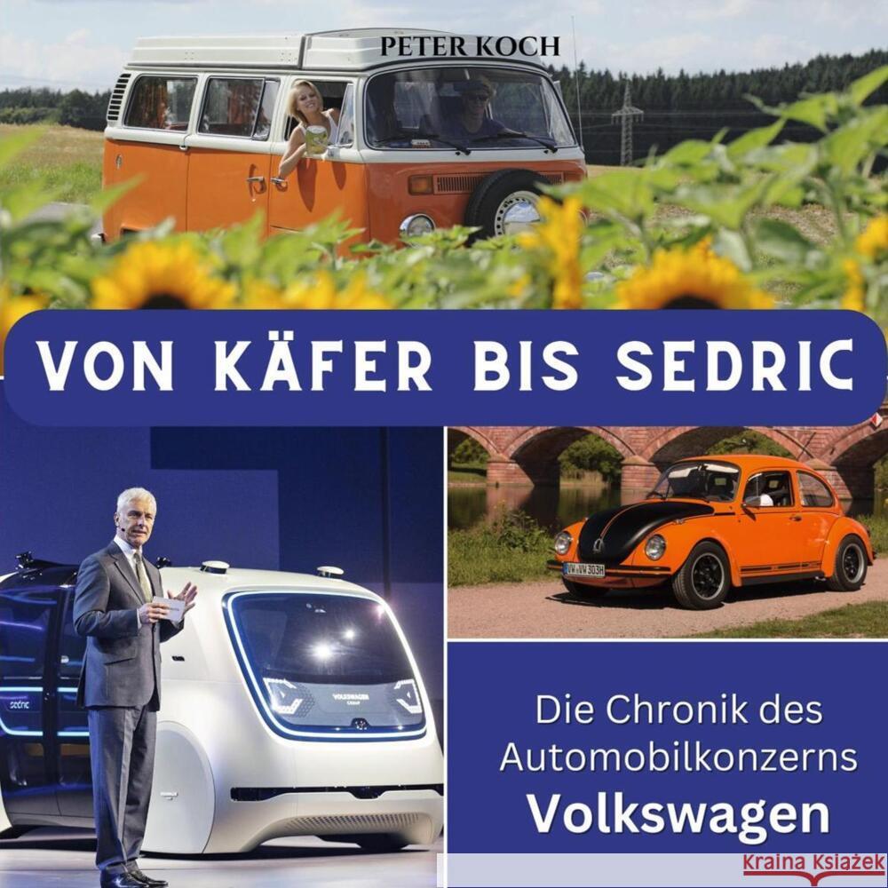 Von Käfer bis Sedric Koch, Peter 9783750563940 27amigos - książka