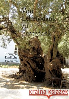 Von Lebensdank zu Erntedank Heissenberger, Ernst P. 9783384735140 Schöpfwerk - książka