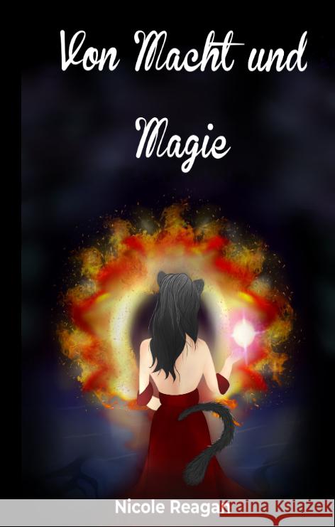 Von Macht und Magie Reagan, Nicole 9783347551428 tredition - książka