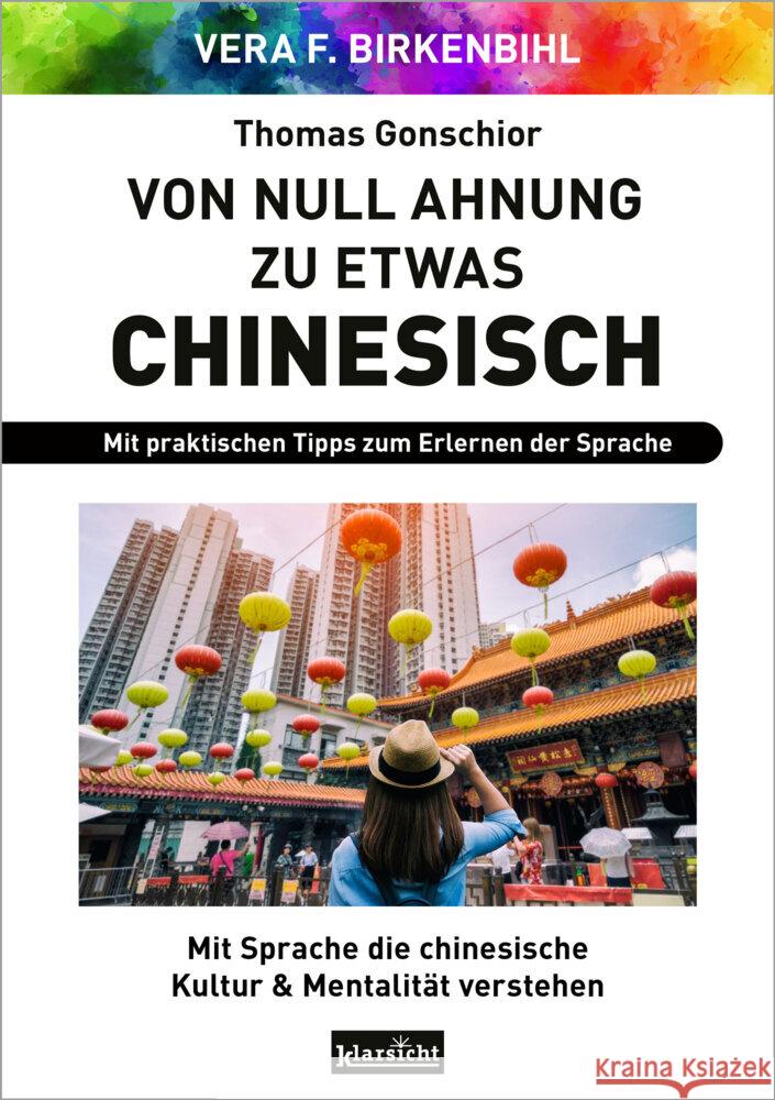 Von Null Ahnung zu etwas Chinesisch Birkenbihl, Vera F. 9783985842292 Klarsicht Verlag Hamburg - książka