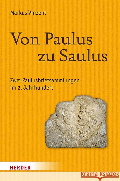 Von Paulus zu Saulus Vinzent, Markus 9783451395642 Herder, Freiburg - książka