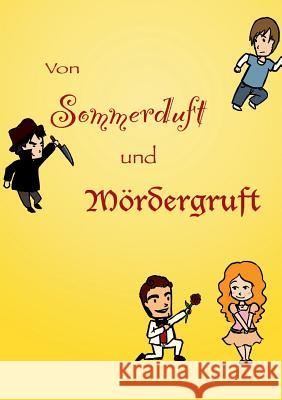 Von Sommerduft und Mödergruft Paintner, Sebastian 9783849524791 Tredition - książka