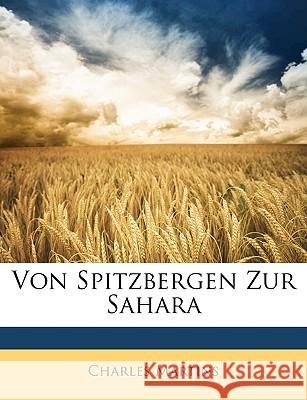 Von Spitzbergen Zur Sahara Charles Martins 9781148836195  - książka