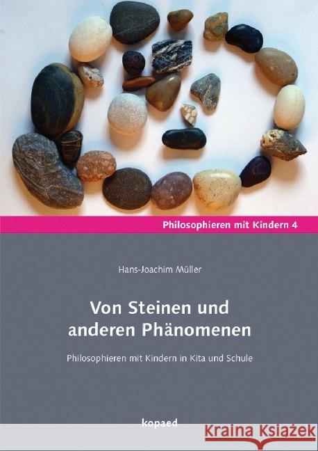 Von Steinen und anderen Phänomenen Müller, Hans-Joachim 9783867365284 Kopaed - książka