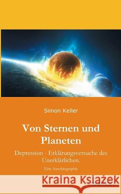 Von Sternen Und Planeten Simon Keller 9783849567705 Tredition - książka