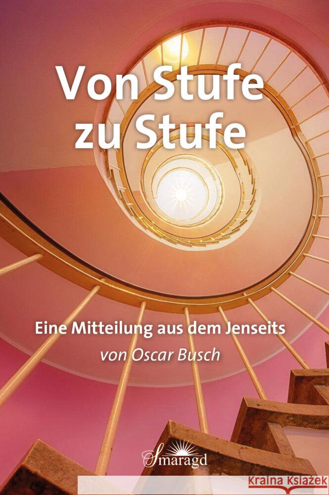 Von Stufe zu Stufe Busch, Oscar 9783955312107 Smaragd - książka