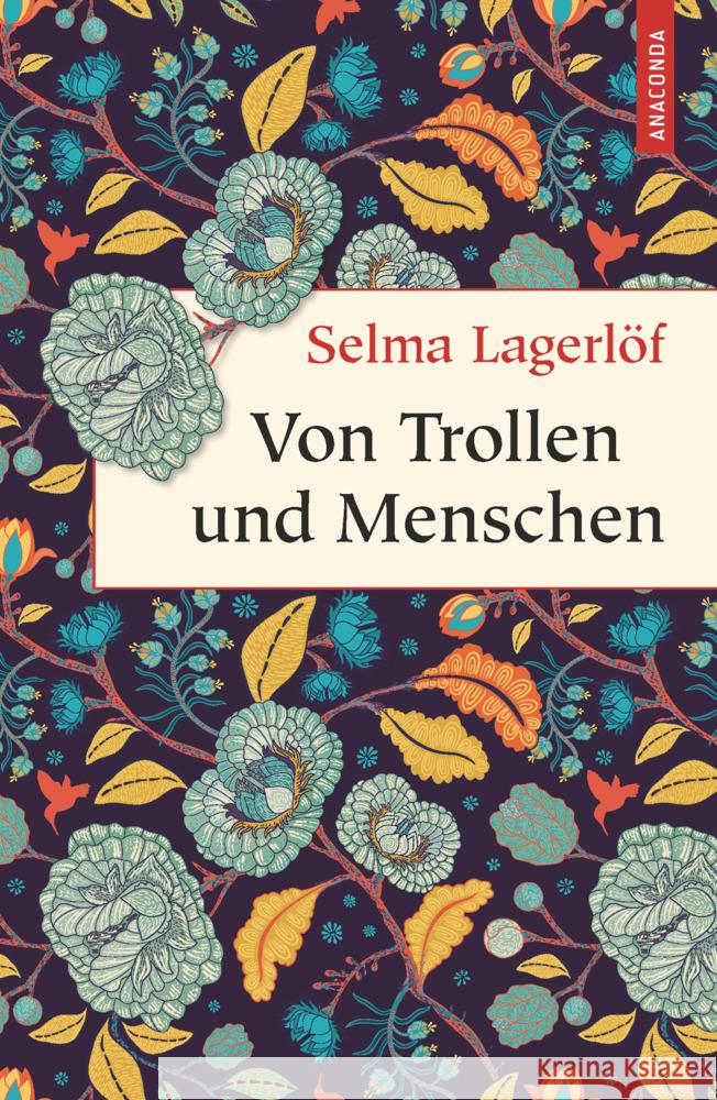 Von Trollen und Menschen Lagerlöf, Selma 9783730608661 Anaconda - książka