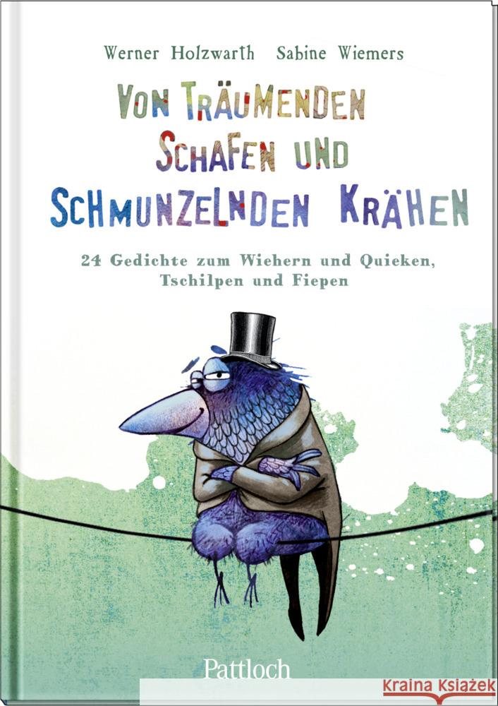 Von träumenden Schafen und schmunzelnden Krähen Holzwarth, Werner 9783629009890 Pattloch - książka