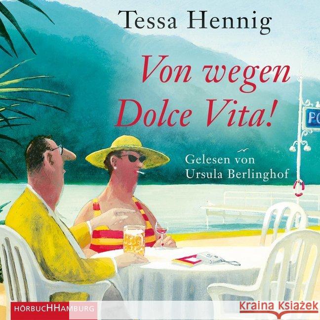 Von wegen Dolce Vita!, 2 MP3-CD : 2 CDs, Lesung. MP3 Format. Ungekürzte Ausgabe Hennig, Tessa 9783957131843 Hörbuch Hamburg - książka