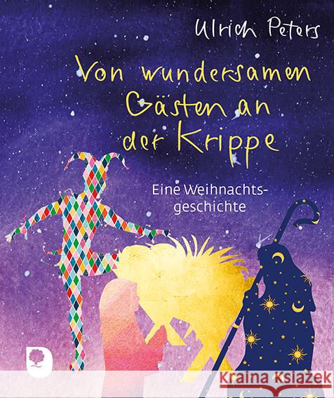 Von wundersamen Gästen an der Krippe Peters, Ulrich 9783987000584 Eschbach - książka