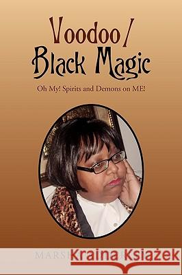 Voodoo / Black Magic Marsha Adderley 9781450051873 Xlibris - książka