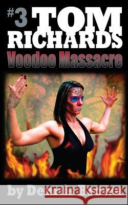 Voodoo Massacre Dennis Brown 9781500978327 Createspace - książka