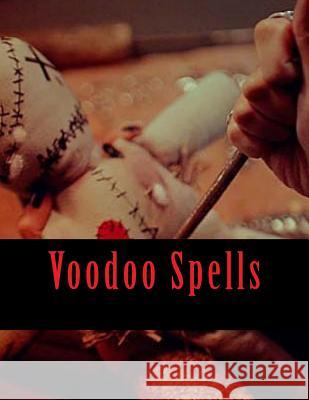 Voodoo Spells Kj Deloabenz 9781987631098 Createspace Independent Publishing Platform - książka