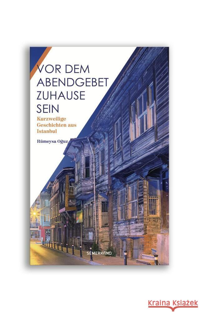 Vor dem Abendgebet zuhause sein Oguz, Rümeysa 9783957071064 Erol Medien - książka