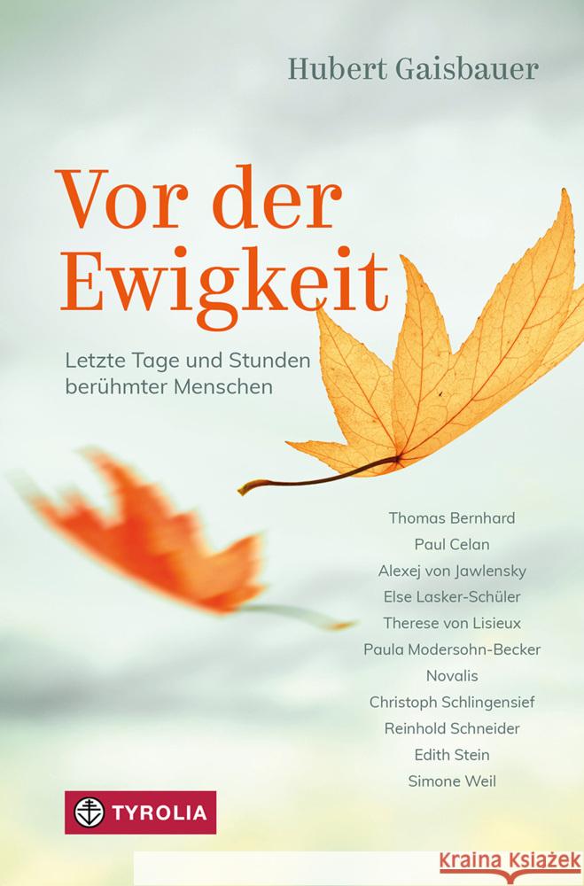 Vor der Ewigkeit Gaisbauer, Hubert 9783702242923 Tyrolia - książka