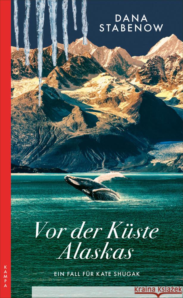Vor der Küste Alaskas Stabenow, Dana 9783311121169 Kampa Verlag - książka