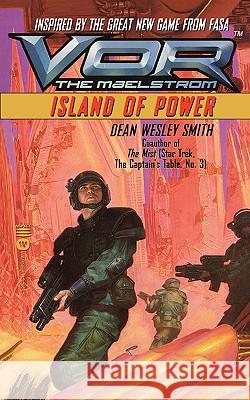 Vor: Island of Power Dean Wesley Smith 9780446604901 Little, Brown & Company - książka