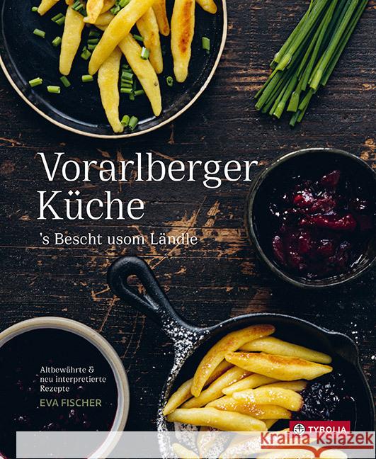 Vorarlberger Küche Fischer, Eva 9783702239817 Tyrolia - książka