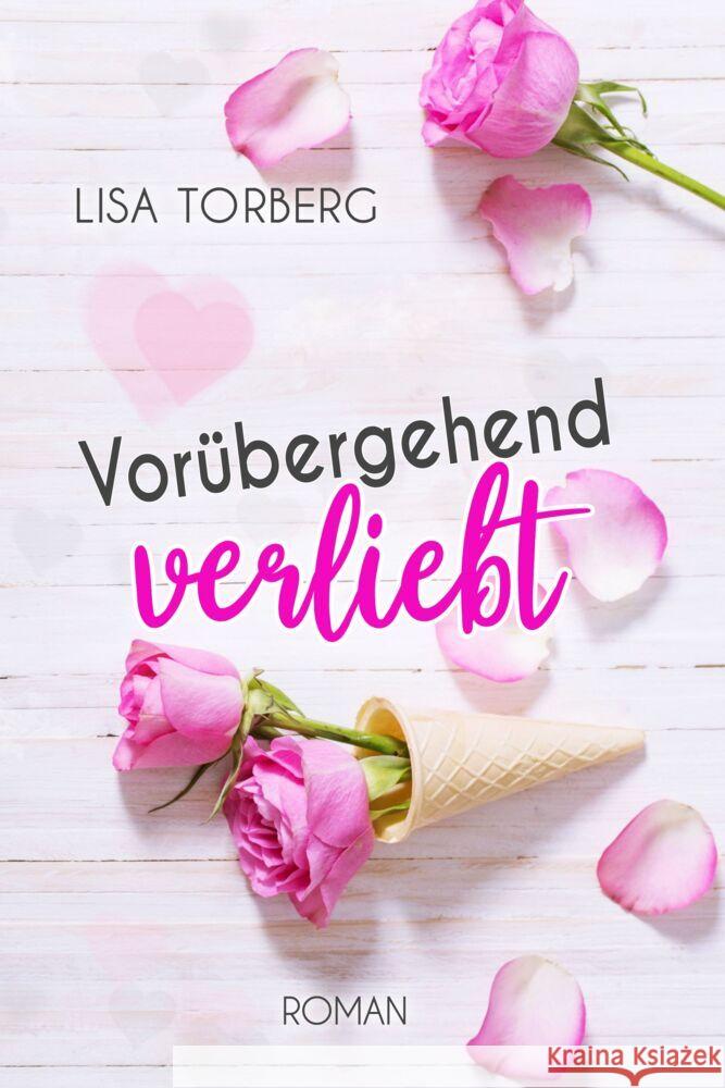 Vorübergehend verliebt Torberg, Lisa 9791281636156 Edizioni Dolcevita - książka